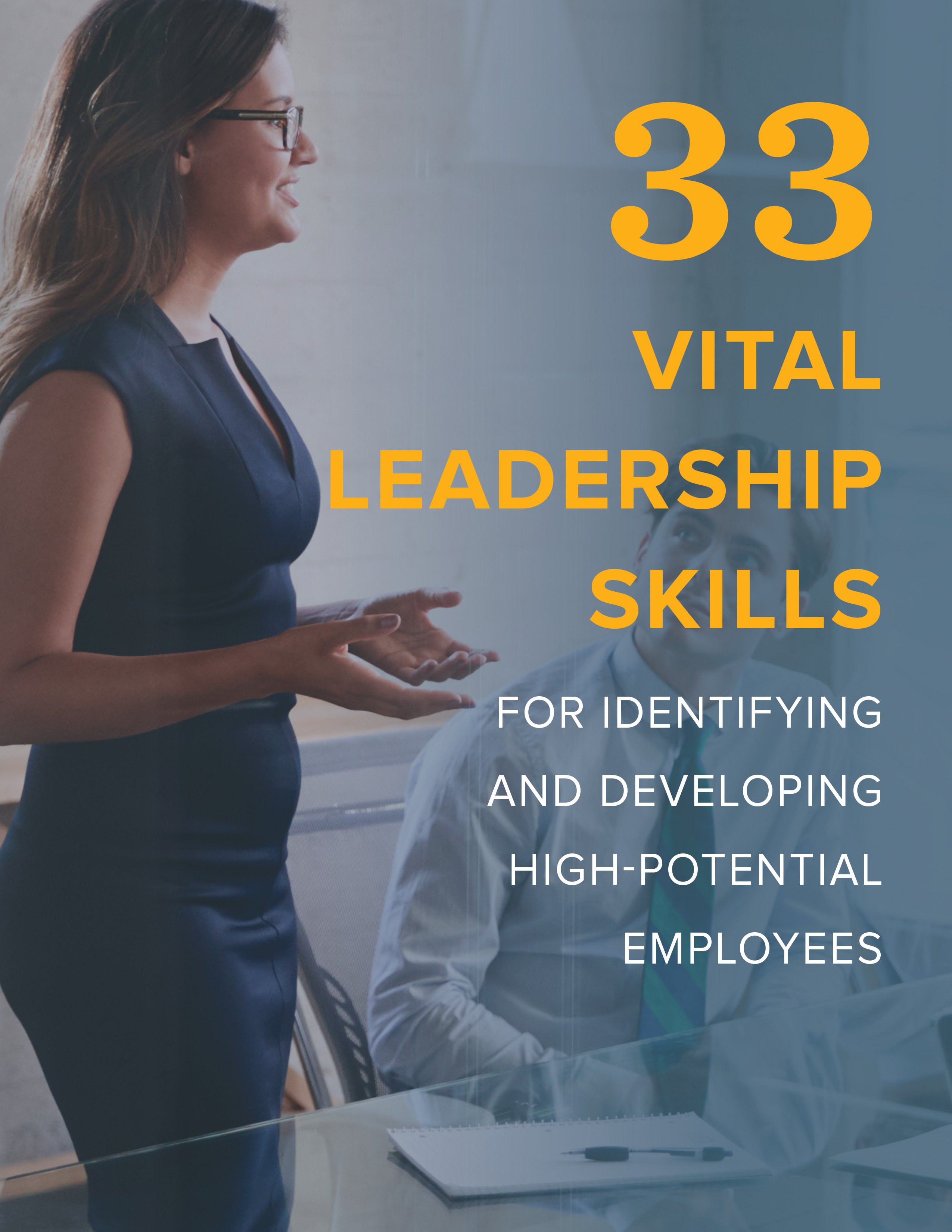 NEOGOV 33 Vital Leadership Skills for Identifying and Developing High-Potential Employees